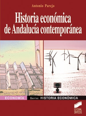 Portada del título historia económica de andalucía contemporánea