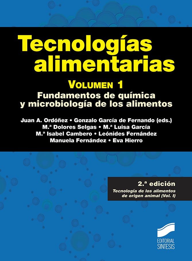 Portada del título tecnologías alimentarias. volumen 1 (2.ª edición)