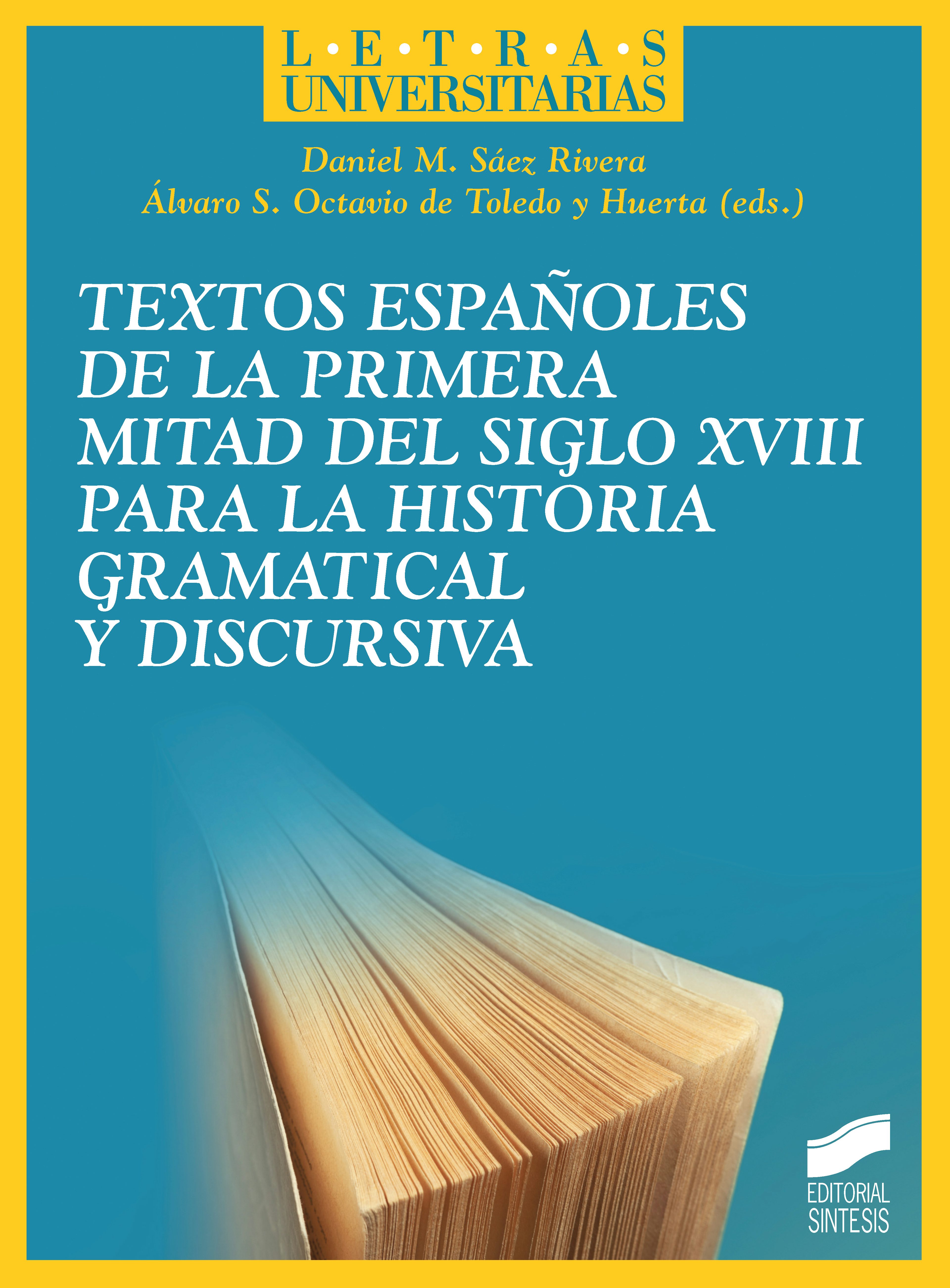 Portada del título textos españoles de la primera mitad del siglo xviii para la historia gramatical y discursiva