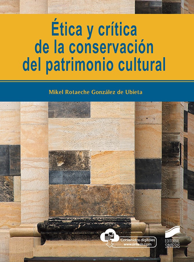 Portada del título ética y crítica de la conservación del patrimonio cultural
