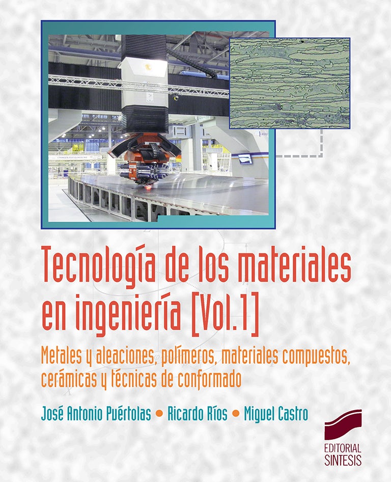 Portada del título tecnología de los materiales en ingeniería. volumen 1