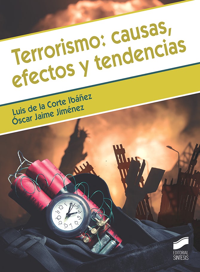 Portada del título terrorismo: causas, efectos y tendencias