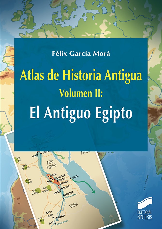 Portada del título atlas de historia antigua. volumen 2: el antiguo egipto