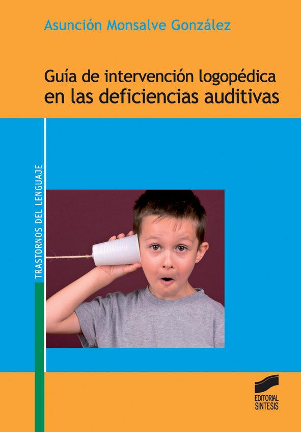 Portada del título guía de intervención logopédica en las deficiencias auditivas