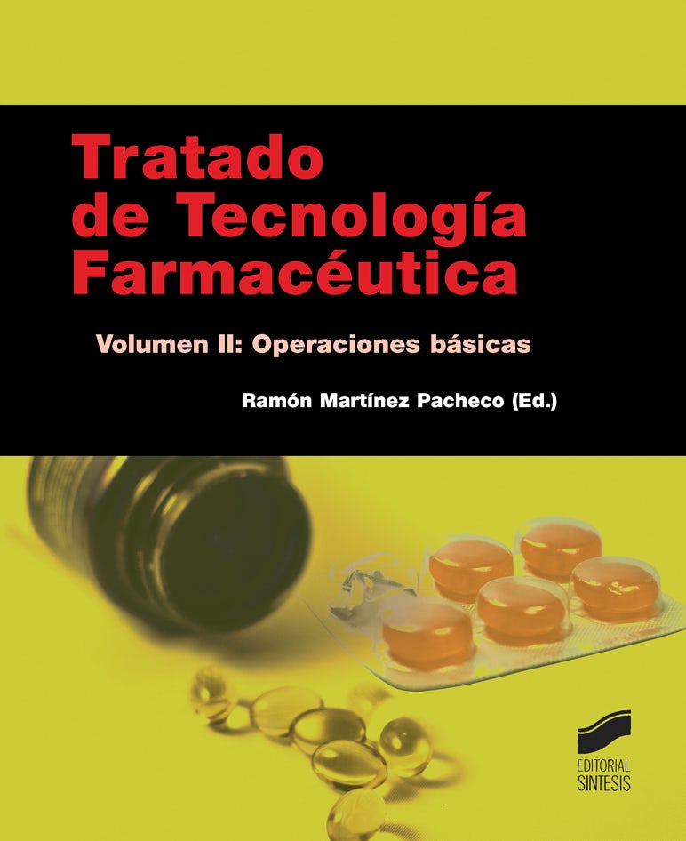 Portada del título tratado de tecnología farmacéutica. volumen ii: operaciones básicas