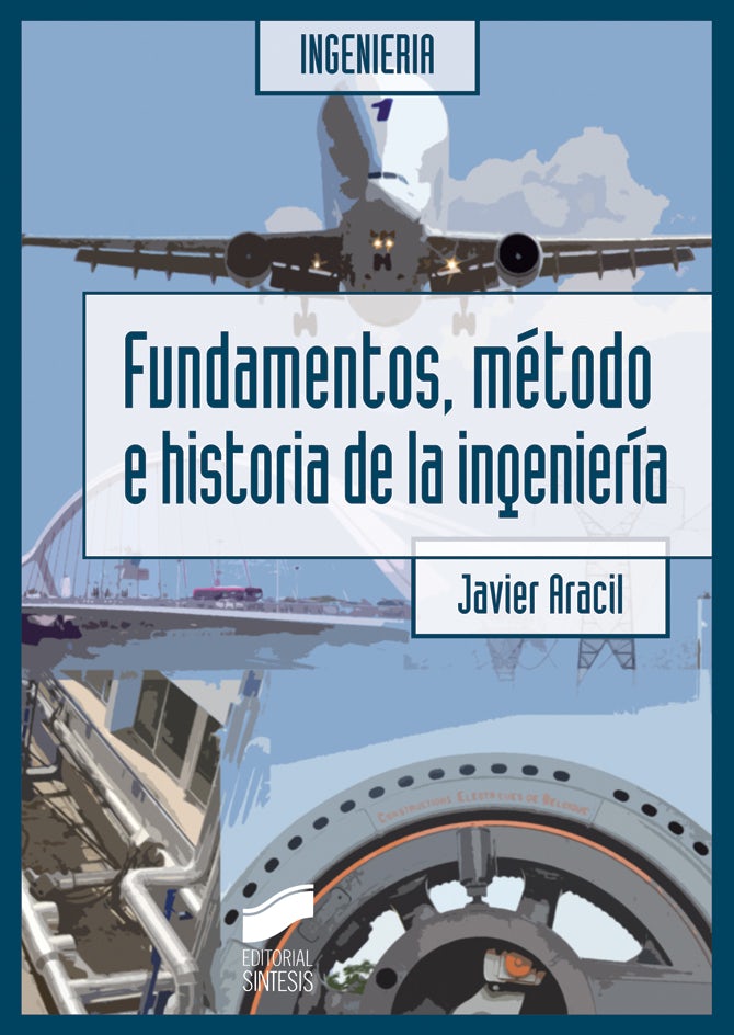 Portada del título fundamentos, método e historia de la ingeniería
