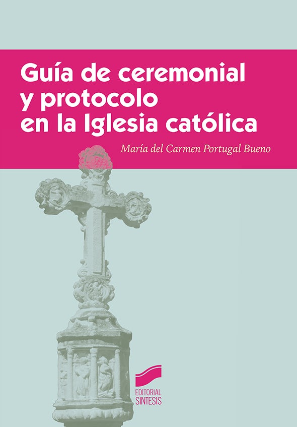 Portada del título guía de ceremonial y protocolo en la iglesia católica
