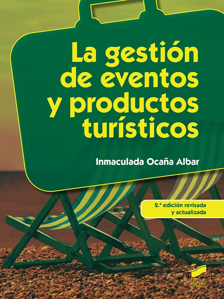 Portada del título la gestión de eventos y productos turísticos (2.ª edición revisada y actualizada)