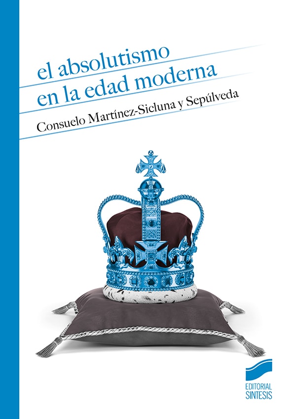 Portada del título el absolutismo en la edad moderna