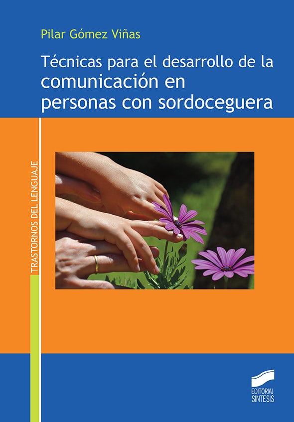 Portada del título técnicas para el desarrollo de la comunicación en personas con sordoceguera