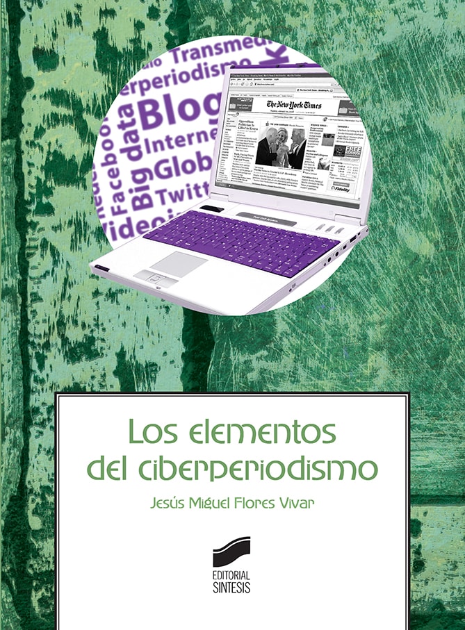 Portada del título los elementos del ciberperiodismo