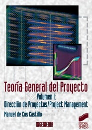Portada del título teoría general del proyecto. vol. i: dirección de proyectos