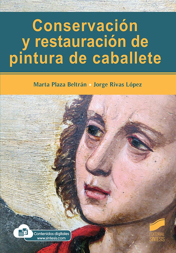 Portada del título conservación y restauración de pintura de caballete