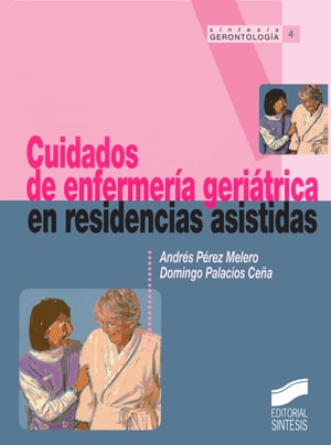 Portada del título cuidados de enfermería geriátrica en residencias asistidas