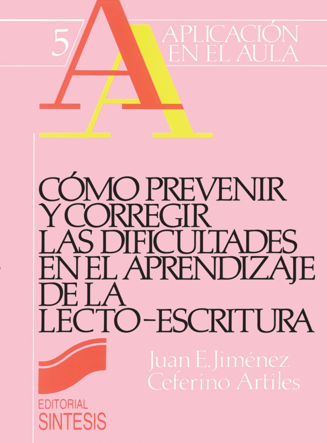 Portada del título cómo prevenir y corregir las dificultades en el aprendizaje de la lecto-escritura
