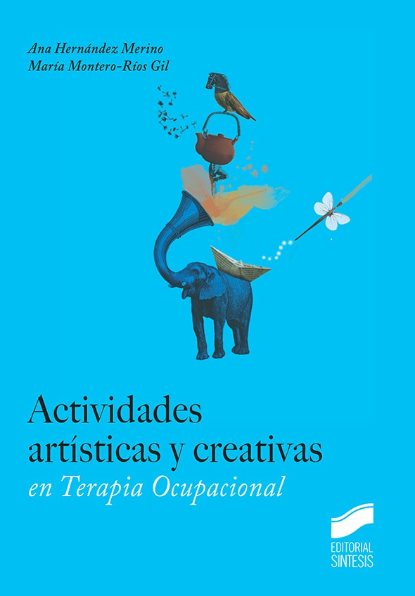 Portada del título actividades artísticas y creativas en terapia ocupacional