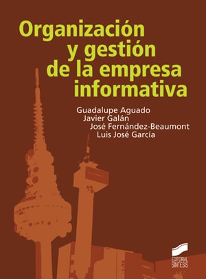Portada del título organización y gestión de la empresa informativa