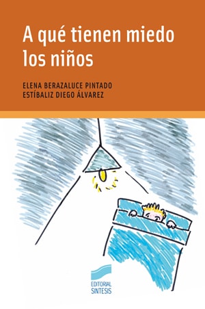 Portada del título a qué tienen miedo los niños 
