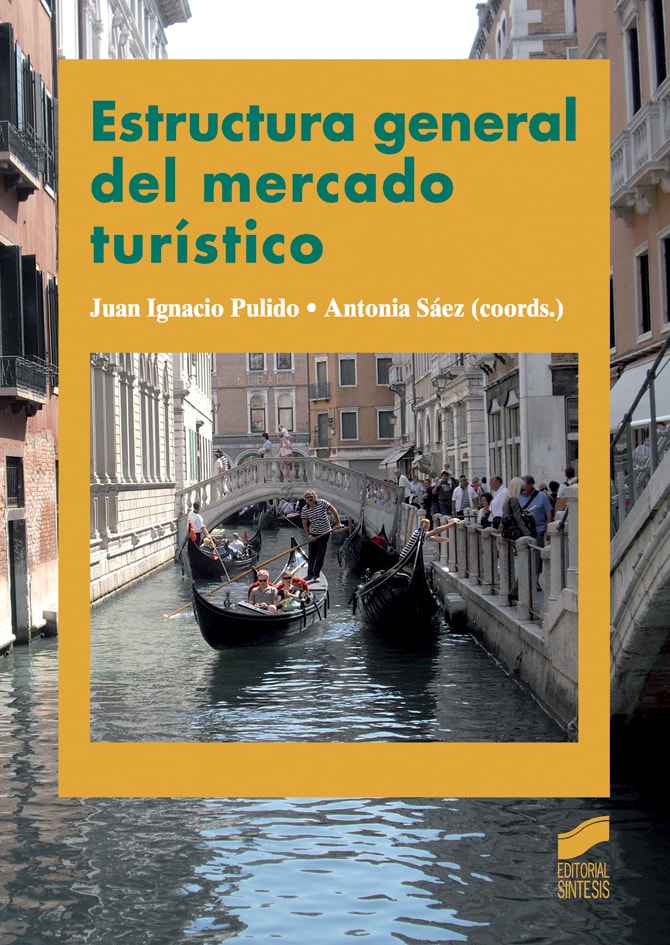 Portada del título estructura general del mercado turístico