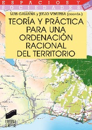 Portada del título teoría y práctica para una ordenación racional del territorio
