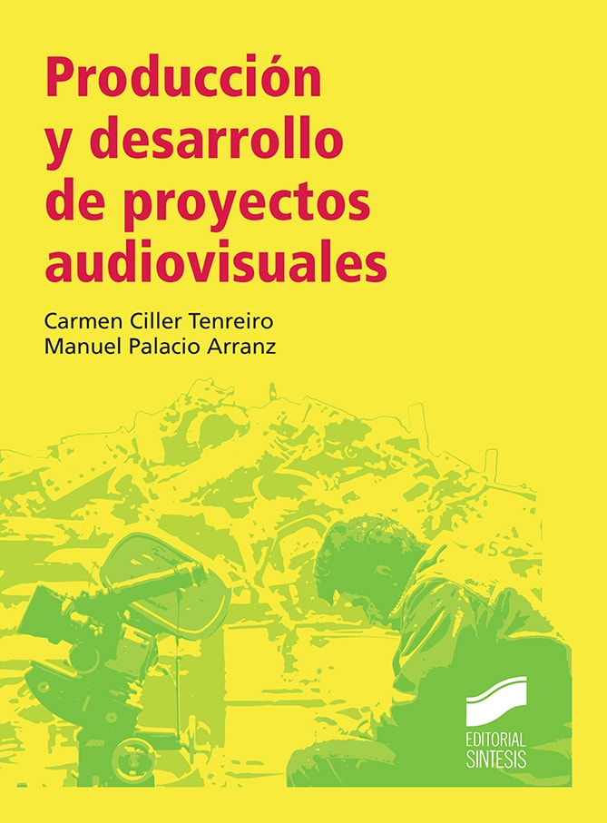 Portada del título producción y desarrollo de proyectos audiovisuales