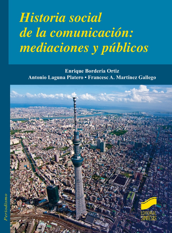 Portada del título historia social de la comunicación: mediaciones y públicos