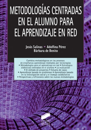 Portada del título metodologías centradas en el alumno para el aprendizaje en red