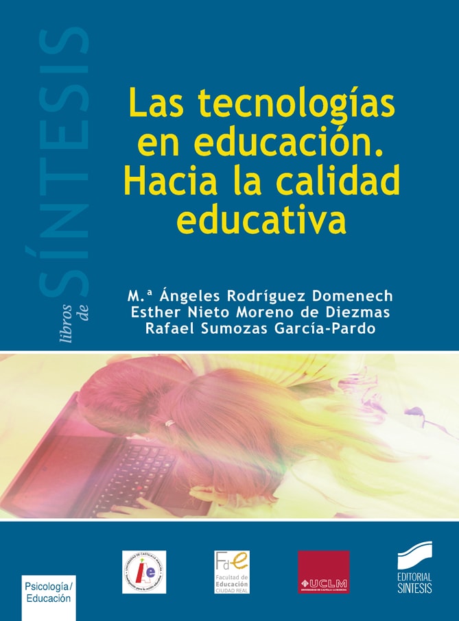 Portada del título las tecnologías en educación. hacia la calidad educativa