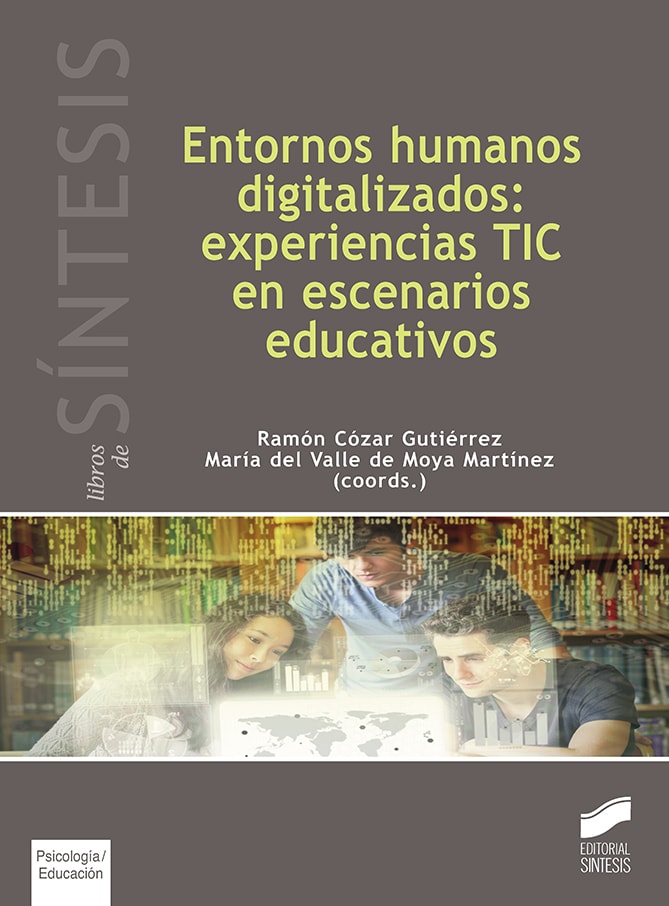 Portada del título entornos humanos digitalizados: experiencias tic en escenarios educativos