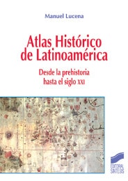 Portada del título atlas histórico de latinoamérica