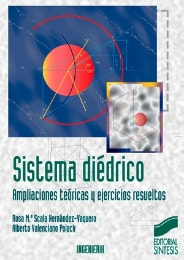 Portada del título sistema diédrico. ampliaciones teóricas y ejercicios resueltos