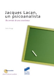 Portada del título jacques lacan, un psicoanalista. recorrido de una enseñanza