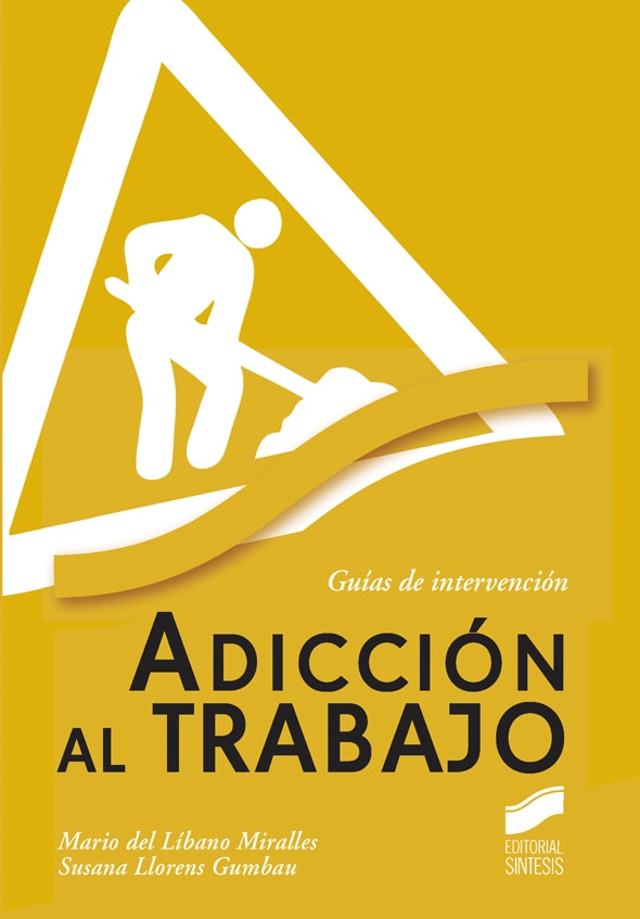 Portada del título adicción al trabajo