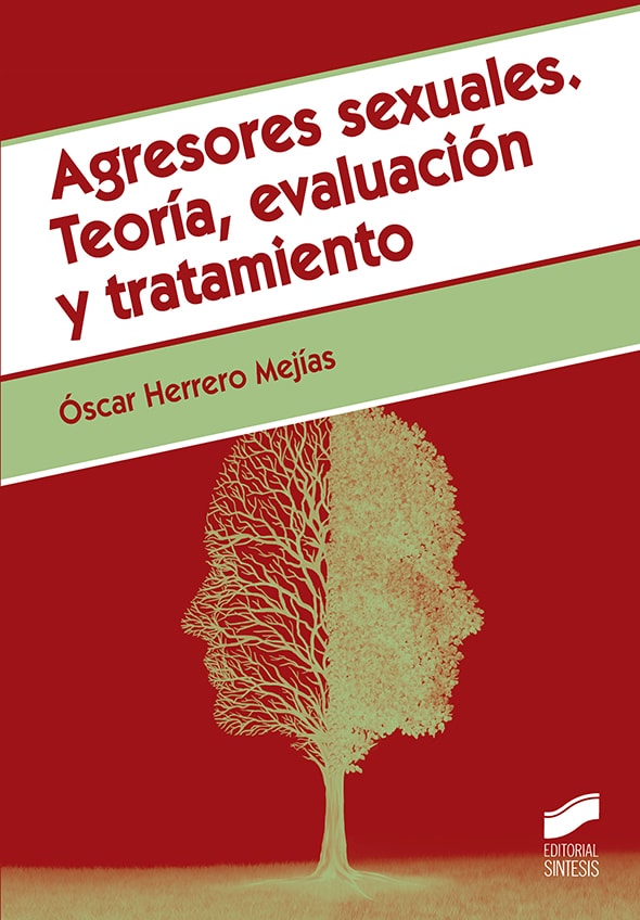 Portada del título agresores sexuales. teoría, evaluación y tratamiento