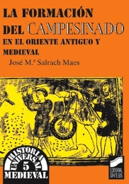 Portada del título la formación del campesinado en el oriente antiguo y medieval