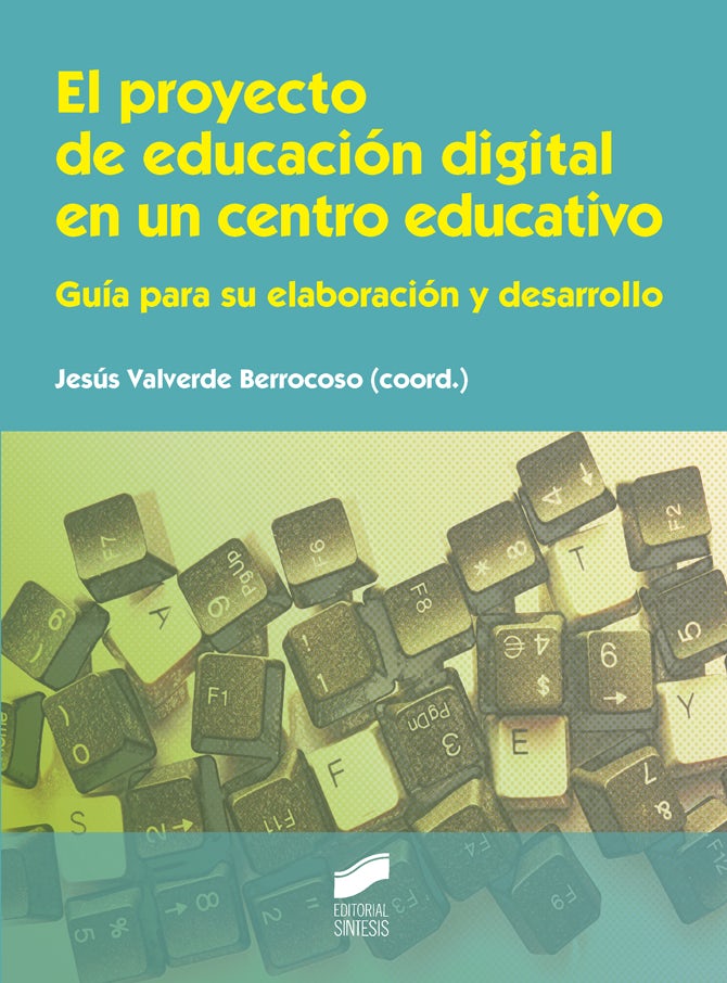 Portada del título el proyecto de educación digital en un centro educativo
