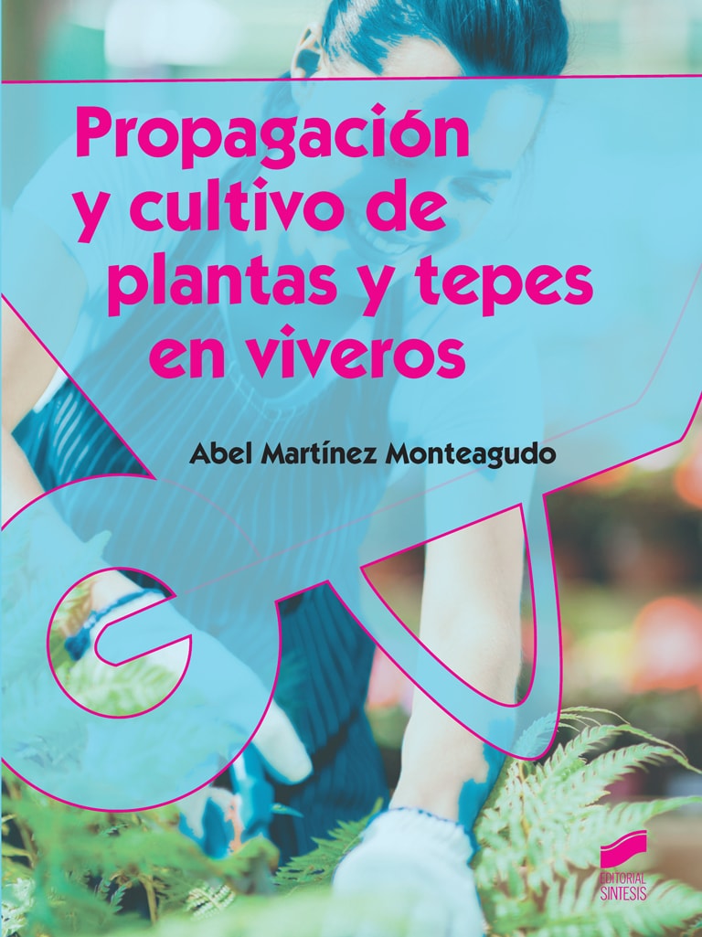 Portada del título propagación y cultivo de plantas y tepes en viveros