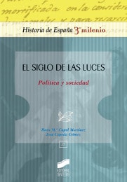 Portada del título el siglo de las luces. política y sociedad