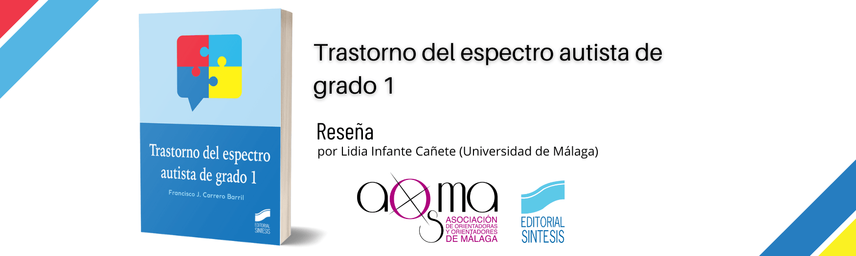 Reseña de Trastorno del espectro autista de grado 1, en AOSMA