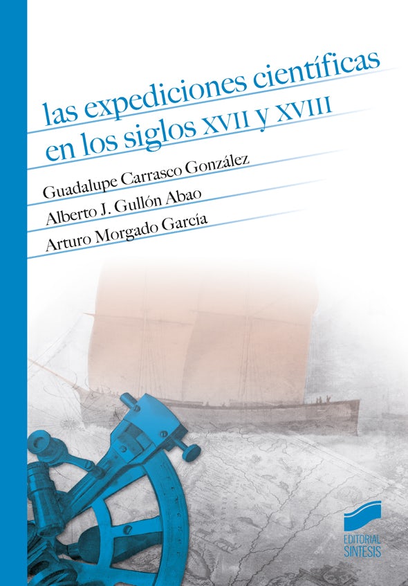 Portada del título las expediciones científicas en los siglos xvii y xviii