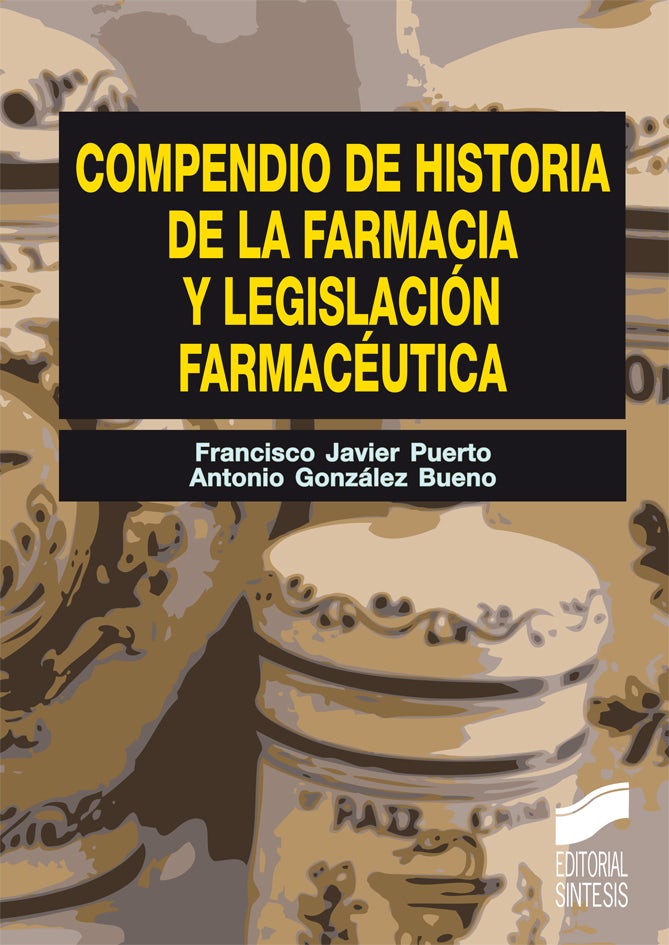 Portada del título compendio de historia de la farmacia y legislación farmacéutica