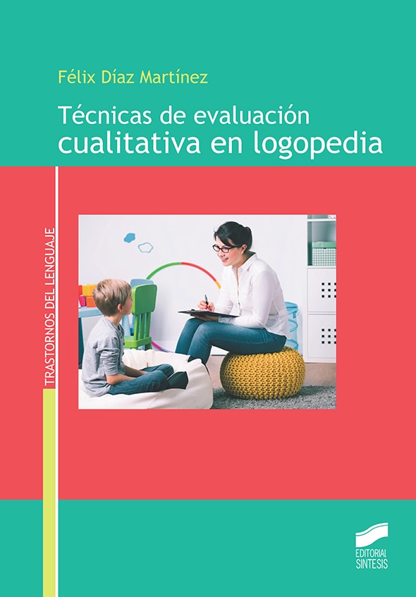 Portada del título técnicas de evaluación cualitativa en logopedia