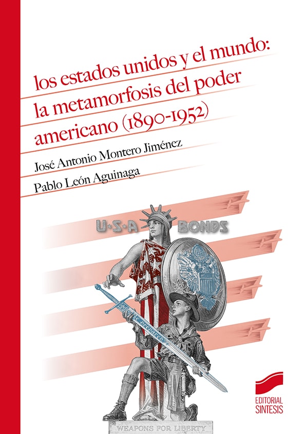 Portada del título los estados unidos y el mundo: la metamorfosis del poder americano (1890-1952)