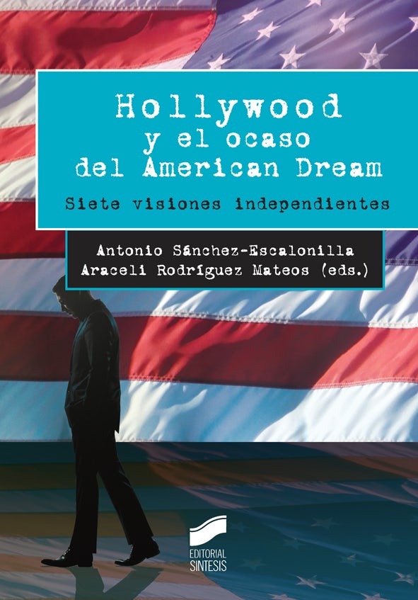 Portada del título hollywood y el ocaso del american dream