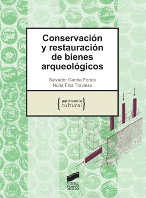 Portada del título conservación y restauración de bienes arqueológicos