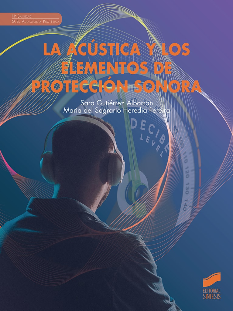 Portada del título la acústica y los elementos de protección sonora