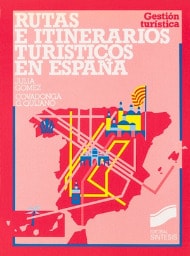 Portada del título rutas e itinerarios turísticos en españa
