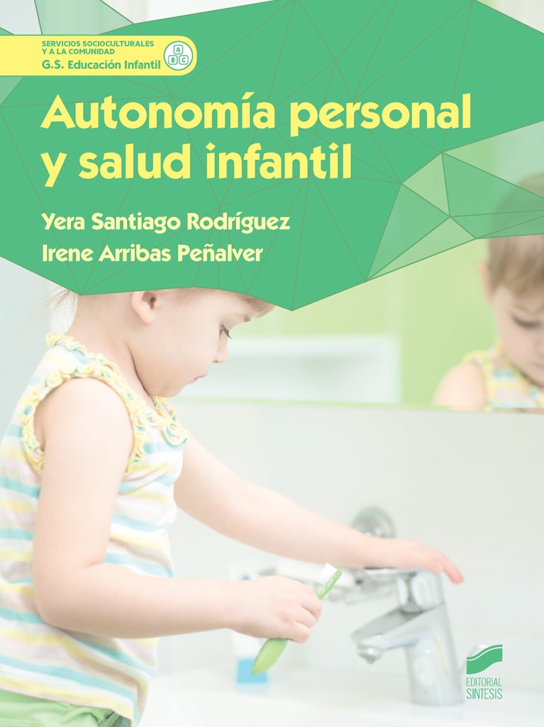 Portada del título autonomía personal y salud infantil