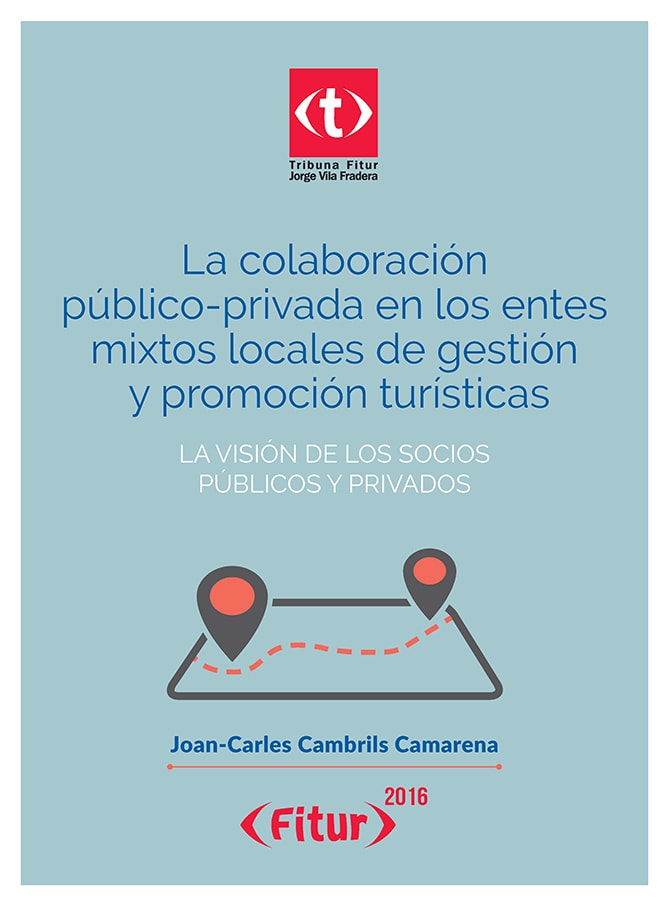 Portada del título la colaboración público-privada en los entes mixtos locales de gestión y promoción turísticas