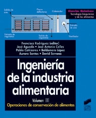 Portada del título ingeniería de la industria alimentaria. vol. iii: operaciones de conservación de alimentos